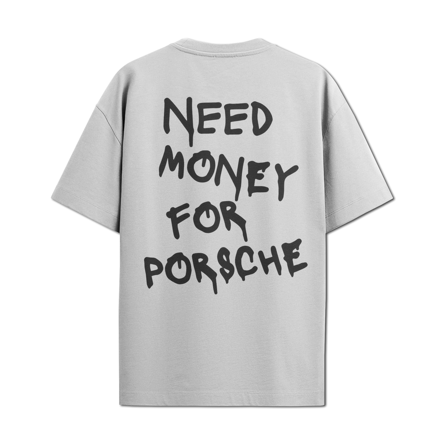 Camiseta Streetwear Automotiva Branca Need Money for Porsche