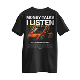 Camiseta Streetwear Automotiva Money Talks I Listen