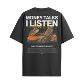 Camiseta Streetwear Automotiva Money Talks I Listen