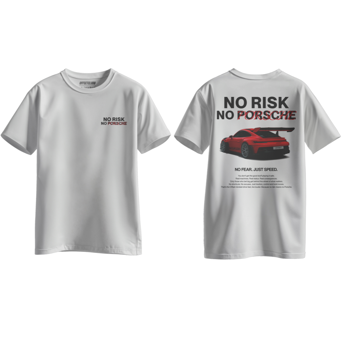Camiseta Streetwear Automotiva No Risk No Porsche