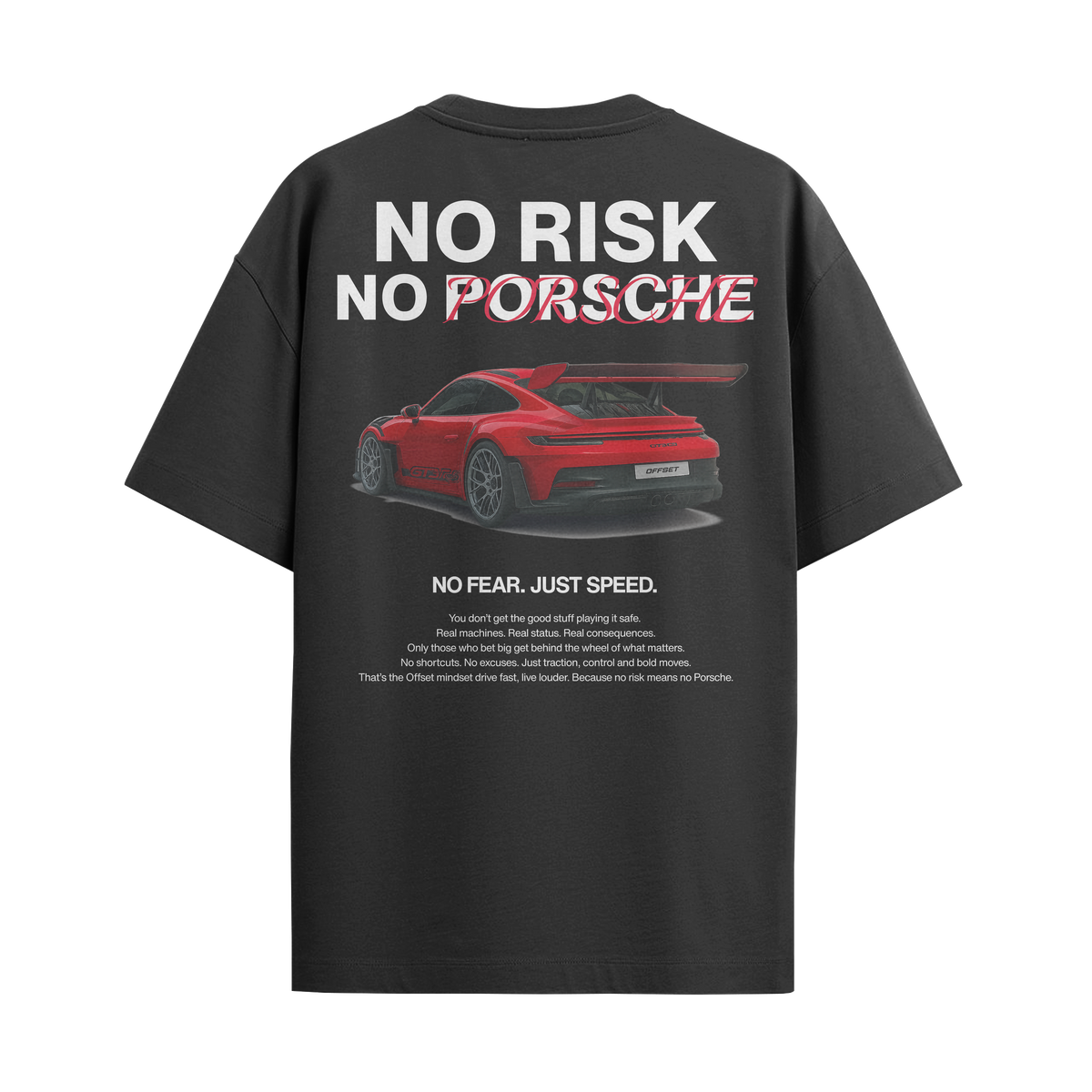 Camiseta Streetwear Automotiva No Risk No Porsche